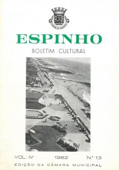 Espinho: boletim cultural Vol.4, n.º13, 1982