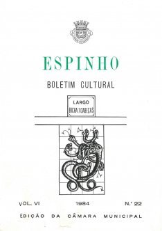 Espinho: boletim cultural Vol.6, n.º22, 1984