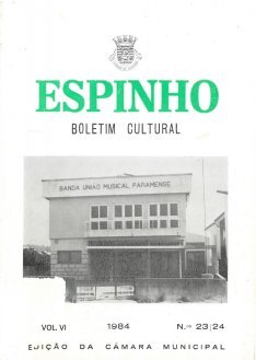 Espinho: boletim cultural Vol.6, n.º23/24, 1984