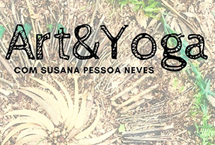 Art&Yoga com Susana Pessoa Neves