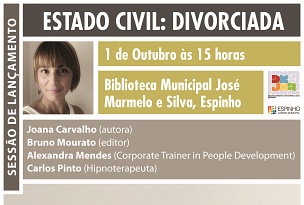 Lançamento do livro "Estado civil: divorciada" de Joana Carvalho